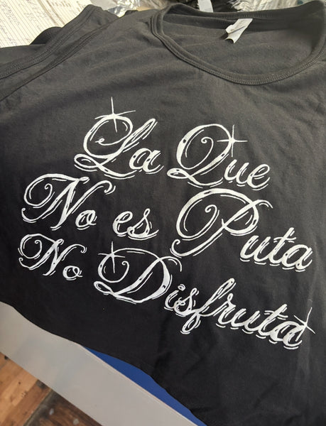 La Que No Es Puta No Disfruta Crop TanK